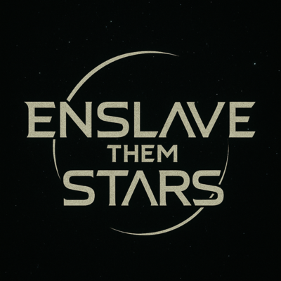 enslavethemstars